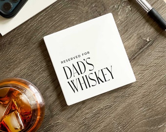 Gereserveerd voor papa's onderzetter | Gepersonaliseerde onderzetter voor papa, vaderdagcadeau-idee