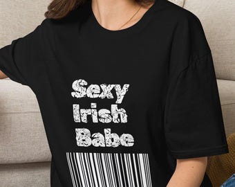 Sexy Irish Babe T-Shirt | Black Dark Barcode Graphic Tee