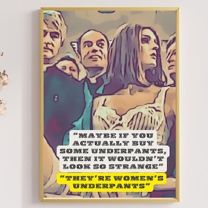 Father Ted  four digital prints 220 x 297mm digital download Irelands biggest Lingerie section episode