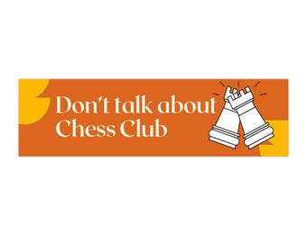Don't Talk About Chess Club Bumper Sticker | Chess Rook Design