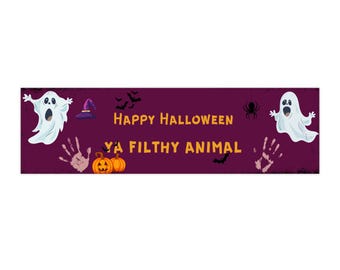 Happy Halloween Ya Filthy Animal bumper sticker | spooky ghosts, pumpkins