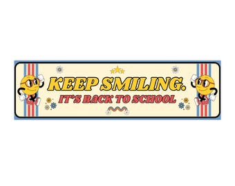 Keep Smiling It's Back to School Bumper Sticker | Retro Emoji Kids