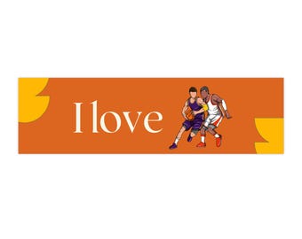 I love basketball bumper sticker | basketball players decal