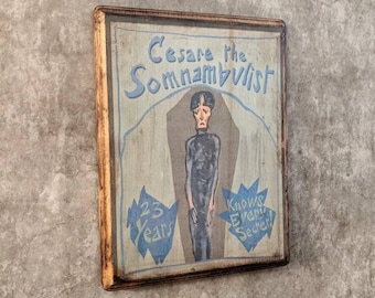 Cabinet of Dr Caligari - Cesare the Somnambulist Sideshow Wooden Wall Art Plaque - Handmade wood ink transfer