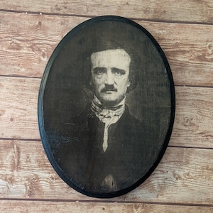 Edgar Allan Poe Portrait Wooden Sign Wall Plaque - Handmade wood ink transfer