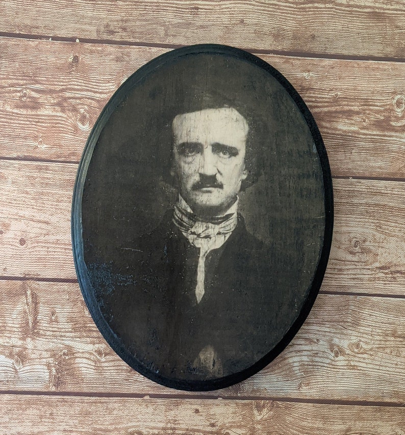 Edgar Allan Poe Portrait Wooden Sign Wall Plaque - Handmade wood ink transfer 