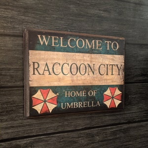 Welcome to Raccoon City Sign inspired by Resident Evil - Wooden Wall Plaque Sign - Handmade wood ink transfer