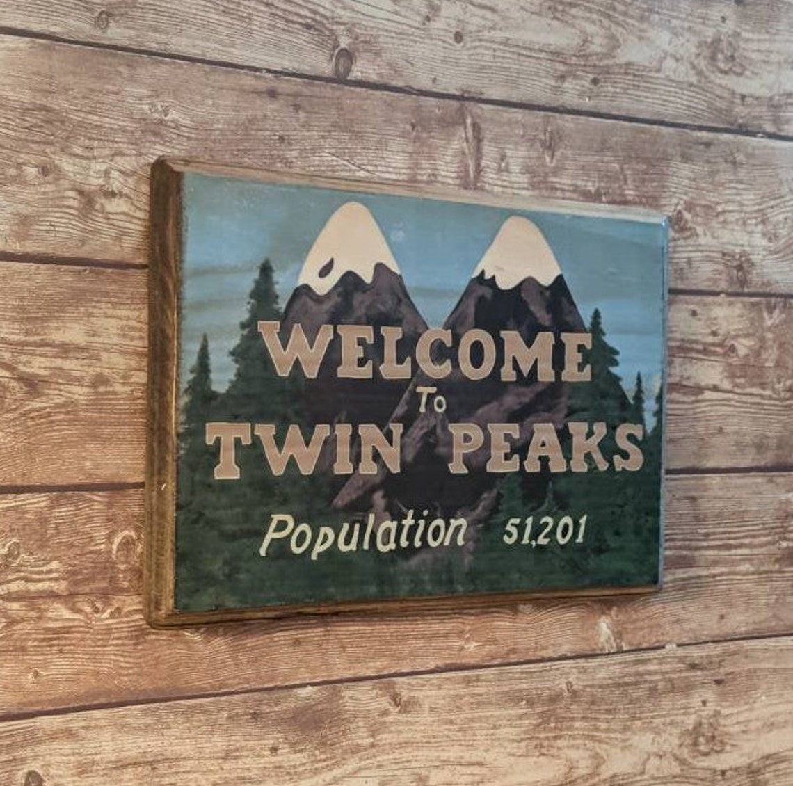 to Twin Peaks Wooden Wall Sign Wood Sign Wall Plaque Etsy