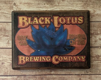 Black Lotus Brewing Company Parody Magic the Gathering - Wall Hanging Plaque Sign - Handmade wood ink transfer