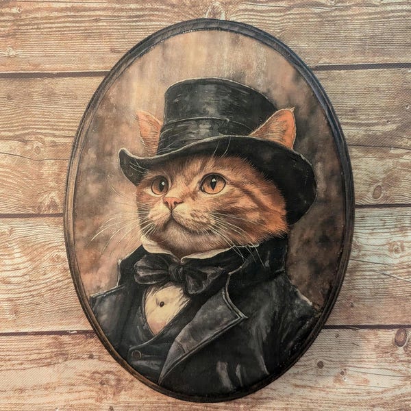 Mr Orange Cat in Top Hat Victorian Portrait - Vintage Style Animal Wall Art - Wooden Decor Plaque Sign - Handmade photo transfer