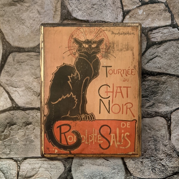 Tournée du Chat Noir de Rodolphe Salis wooden wall sign - Le Chat Noir French Artist Nightclub - Wood Plaque Sign - Cat Wall Art