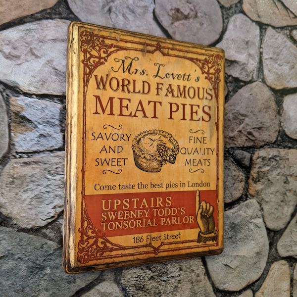 Mrs. Lovett's wereldberoemde Meat Pies Sweeney Todd Wood Plaque - houten bord met vleespastei - handgemaakt