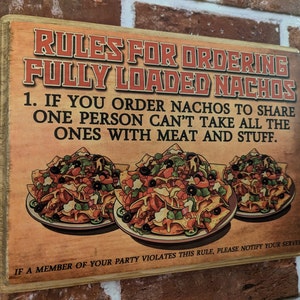 Fully Loaded Nachos Rules Wood Sign I Think You Should Leave Tim Robinson Handmade Wall Hanging Plaque image 2