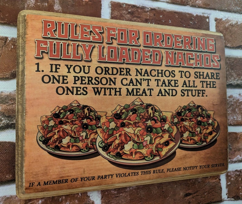 Fully Loaded Nachos Rules Wood Sign I Think You Should Leave Tim Robinson Handmade Wall Hanging Plaque image 2