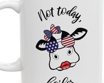Not Today Heifer Ceramic Mug: Funny Cow Lover Gift