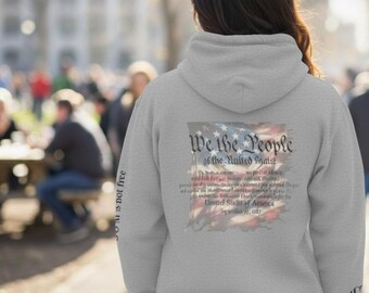 Patriotic Hoodie with American Flag and Constitution Preamble, We the People, Freedom is not Free by 4UbyJem - Sweatshirt, Pullover, Jumper,