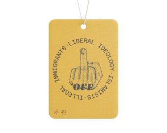Car Air Freshener, Offensive Political Design, Conservative Gift, Funny Car Accessory, Anti-Liberal Scent Diffuser