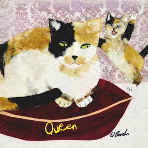 Queen for a Day, Wendy Boucher Fine Art Print, cats, Mother&#39;s Day, 10x10&quot;