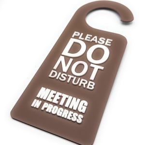 Meeting in Progress Door Hanger: Custom Office Room Sign