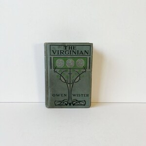 The Virginian By Owen Wister 1904 Illustrated By Arthur Keller Hardcover Rare