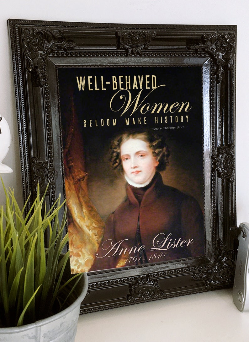 Well-behaved women seldom make history poster
