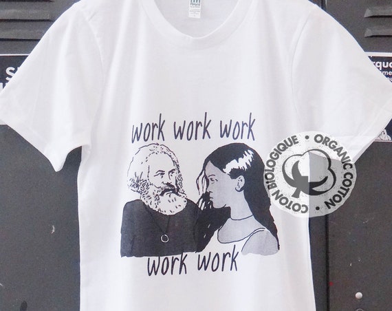 Marx and Rihanna (work work work work work)