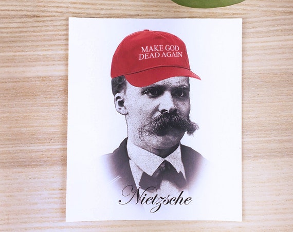 Nietzsche Make god dead again vinyl sticker (approx. 3,5"x4")