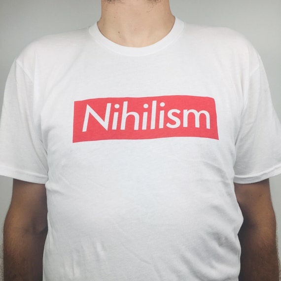 nihilism T-shirt (organic cotton)