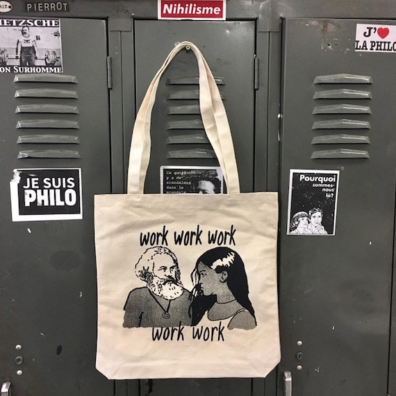 Marx & Rihanna tote bag: work work work work work
