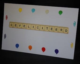 Dutch Birthday Card, Gefeliciteerd, Congratulations Card, Nederlands Verjaardagskaart, Scrabble Letter Card, Dutch Language, Wenskaart
