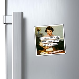 Sarcastic Woman Magnet, Humorous Retro Office Decor image 2