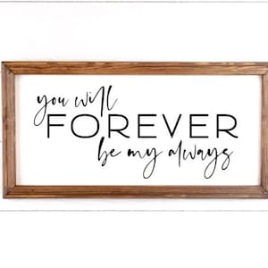 Bedroom Sign Décor, Anniversary gift, Rustic Canvas Decor, Rustic Home Decor, Rustic Bedroom Sign, Forever Be My Always