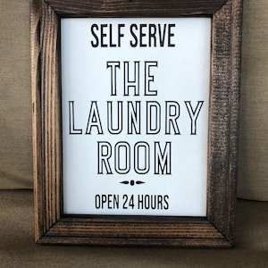Funny Laundry Room Sign, Rustic Home Décor, Utility Room Sign, Farmhouse Décor, Welcome Sign