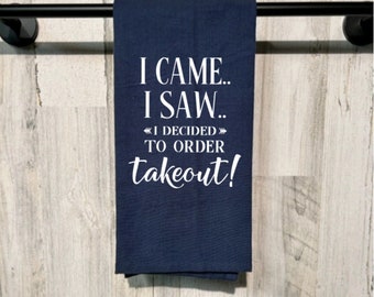 Funny Takeout Kitchen Towel, Humorous Hostess Gift, 100% Cotton Dish Towel