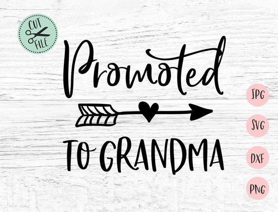 Download Promoted to Grandma, Mom Life svg, Nana svg, Mimi svg ...