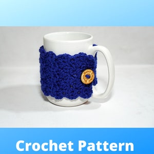 Wrap Me Up Mug Cozy Crochet Pattern Crochet Cozy Pattern Crochet Drink Pattern Knit Pattern image 1