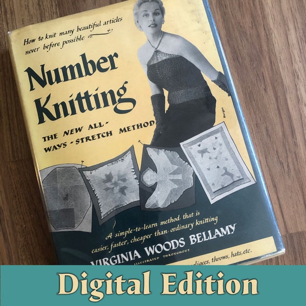Number Knitting: The New All-Way Stretch Method, Digital scan of The Original Vintage Modular Knitting Book, Garter Stitch Knitting