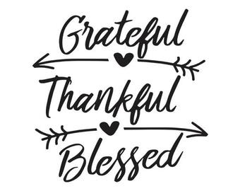 Thankful grateful blessed svg, thankful svg, fall svg, blessed svg, grateful svg, arrow svg, thansgiving svg, SVG, Instant Download