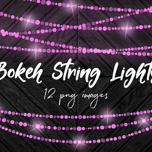 May include: Pink string lights with a bokeh effect, on a dark wood background. The text "Bokeh String Lights 12 png images" is written in white on the image.