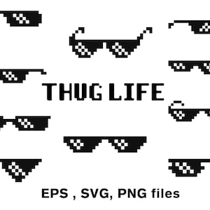 Puede incluir: Un conjunto de ocho gafas de sol pixeladas en blanco y negro con el texto "THUG LIFE" en letras pixeladas en blanco y negro. Las gafas de sol están en varias posiciones y ángulos. El texto está en el centro de la imagen.
