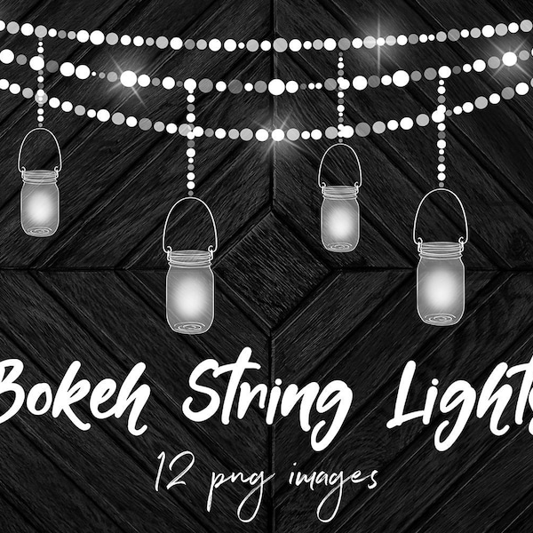 Hanging lights with mason jars, bokeh string lights clipart, sparkle string light overlays, bunting lights for cards & invitations