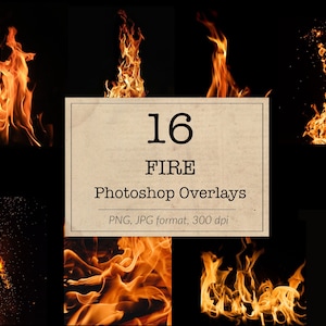 May include: A set of 16 fire Photoshop overlays in PNG and JPG format at 300 dpi. The overlays feature various shapes and sizes of flames against a black background.