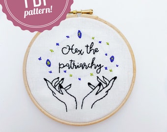 PDF Pattern: Hex the Patriarchy, Feminist Decor, Halloween Embroidery, Embroidery Designs, Beginner Embroidery Pattern, Easy Embroidery PDF