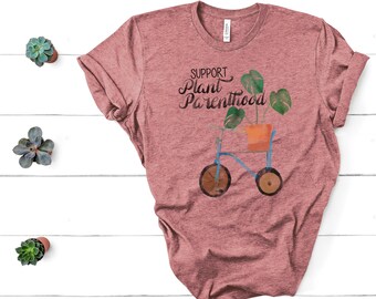 Support Plant Parenthood Tee Shirt | Watercolor Plant | Plant Mom | Boho Life | Plant Lover Gift Idea | Houseplant | Gardening | Succulent