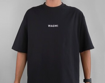 We're All Gonna Make It (WAGMI) T-Shirt / Web3 / Crypto T-Shirt