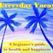 see more listings in the Everyday Vacay Series section