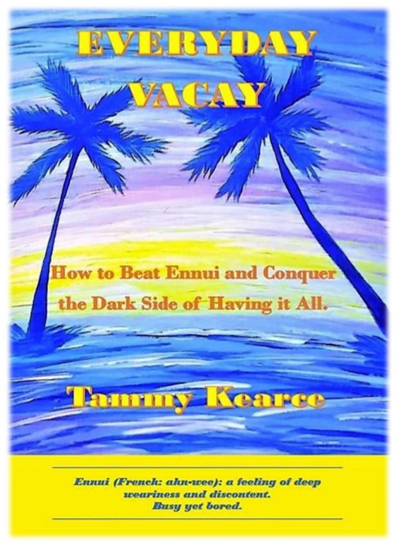 Complete Everyday Vacay Cyber Seminar Series