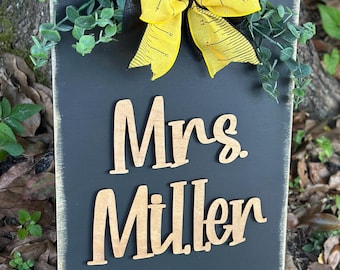 Teacher Door Sign Classroom Teacher Name Sign Educator Gift Back to School Welcome To Our Classroom Teacher Class Decor