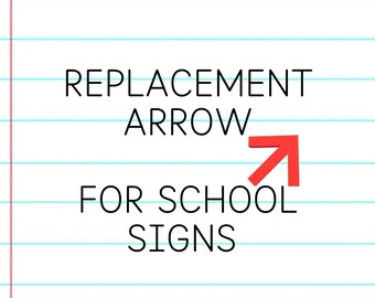 Replacement Arrow for School Signs