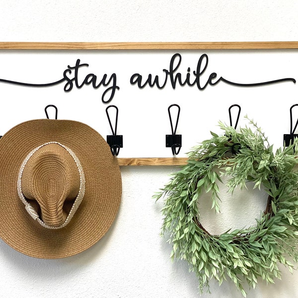 Stay Awhile Coat Hook | Stay Awhile Towel Hook | Farmhouse Decor | Stay Awhile | Farmhouse Coat Hook | Coat Rack | Entryway Hook